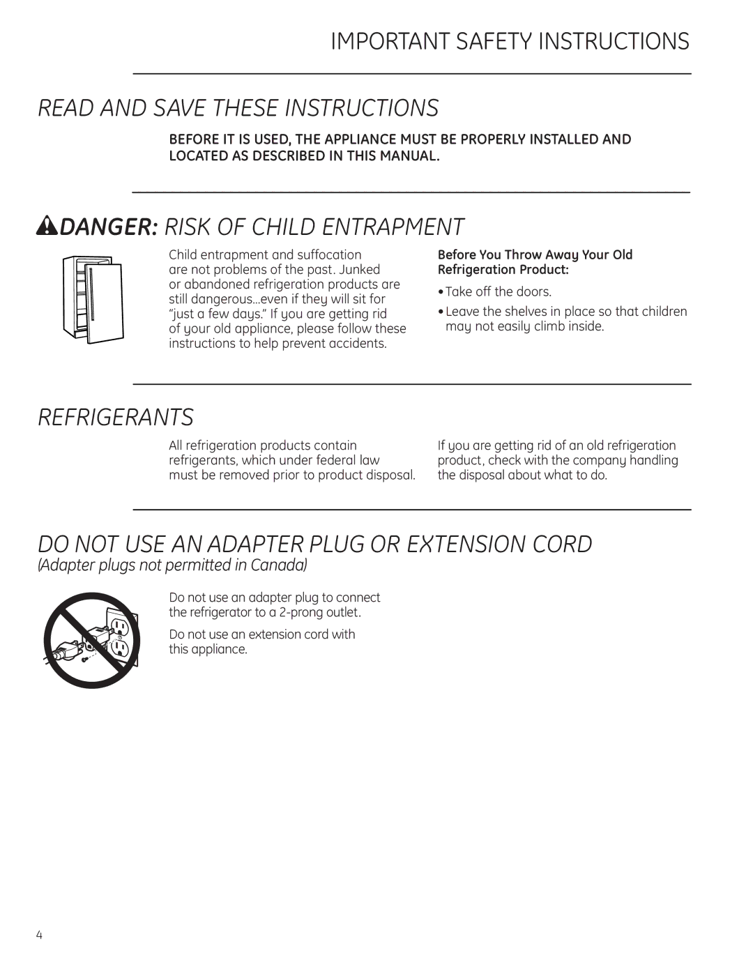 GE ZDBR240 owner manual Read and Save These Instructions, Refrigerants, Do not USE AN Adapter Plug or Extension Cord 