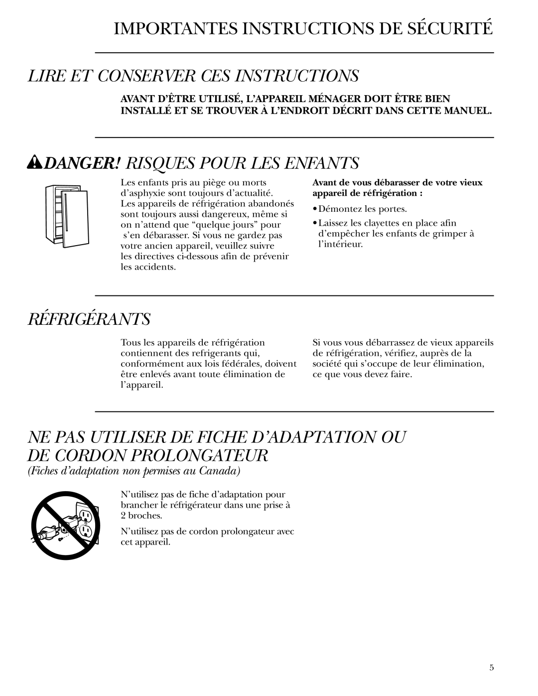 GE ZDBT240 owner manual Lire ET Conserver CES Instructions, Réfrigérants, Fiches d’adaptation non permises au Canada 