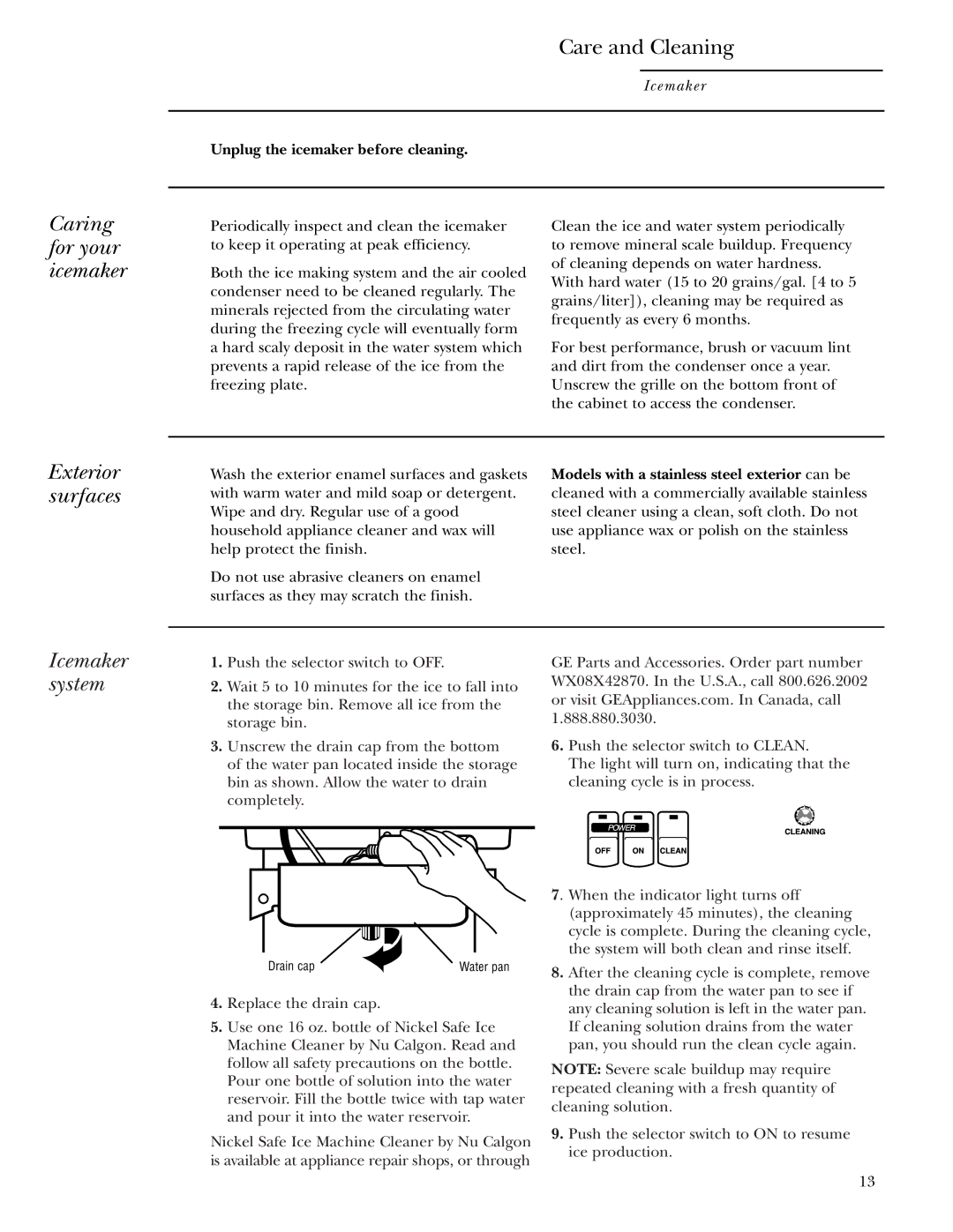 GE ZDI15, ZDIS15 Caring for your icemaker, Exterior surfaces, Icemaker system, Unplug the icemaker before cleaning 