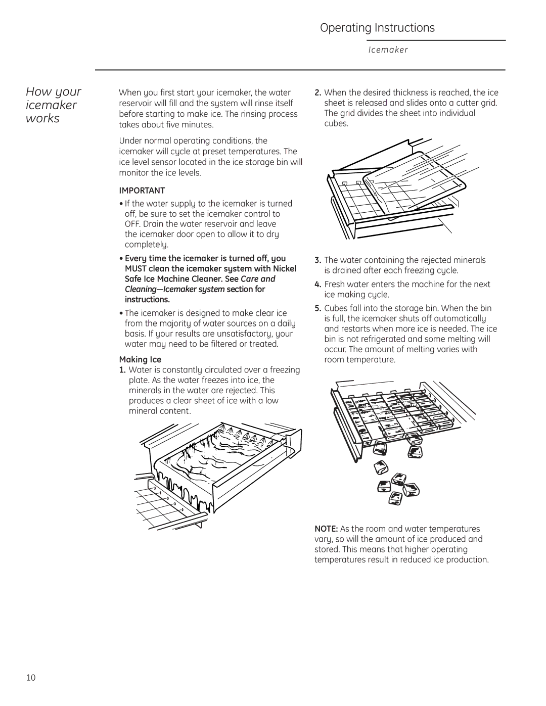 GE ZDIS150, ZDIC150 owner manual How your icemaker works, Making Ice 