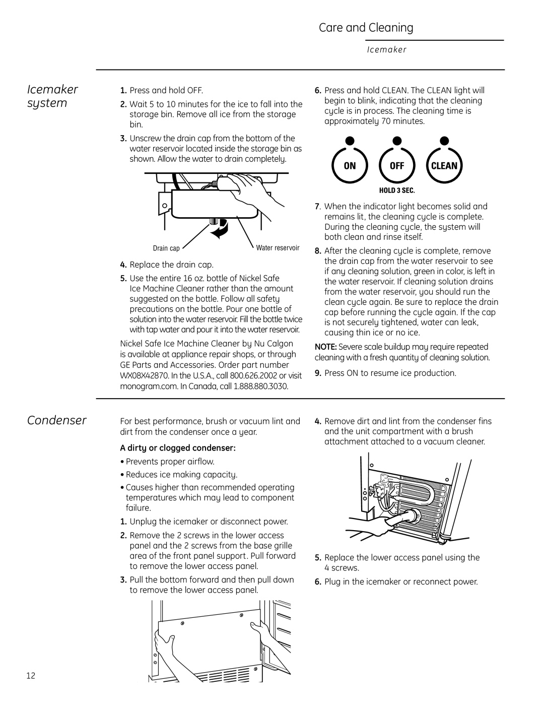 GE ZDIS150, ZDIC150 owner manual Icemaker system, Condenser, Replace the drain cap, Dirty or clogged condenser 