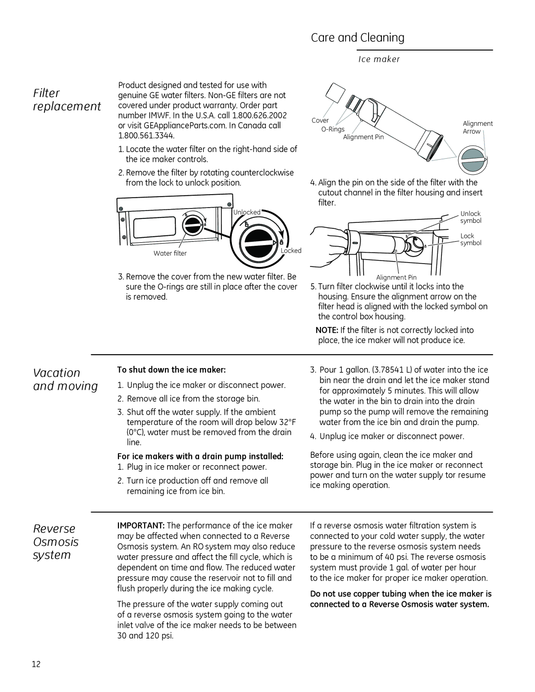 GE ZDIS150, ZDIC150 owner manual Filter replacement, Vacation and moving, Reverse Osmosis system, To shut down the ice maker 