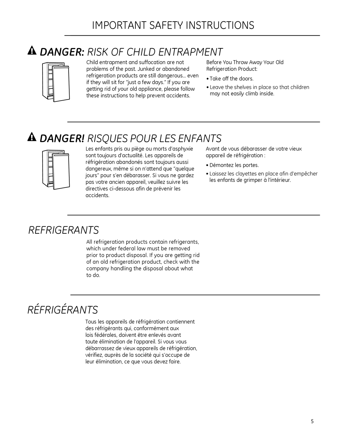 GE ZDIC150, ZDIS150 owner manual Refrigerants 