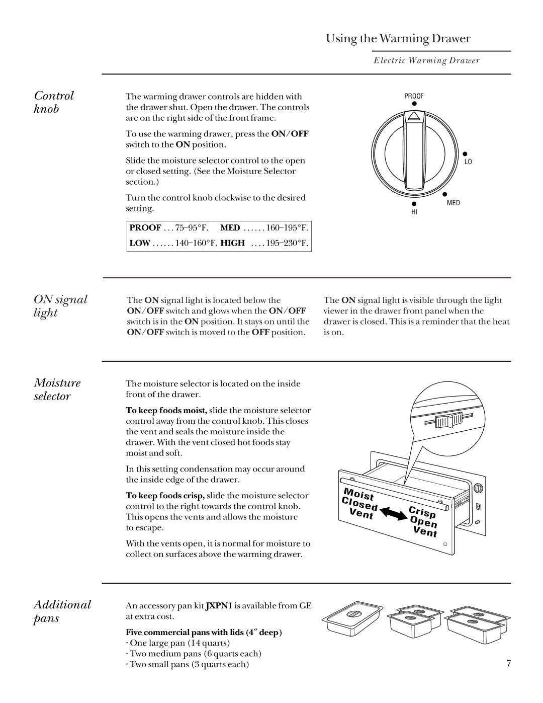 GE ZDT910, ZDK910 manual Control knob, On signal light Moisture selector, Additional pans 