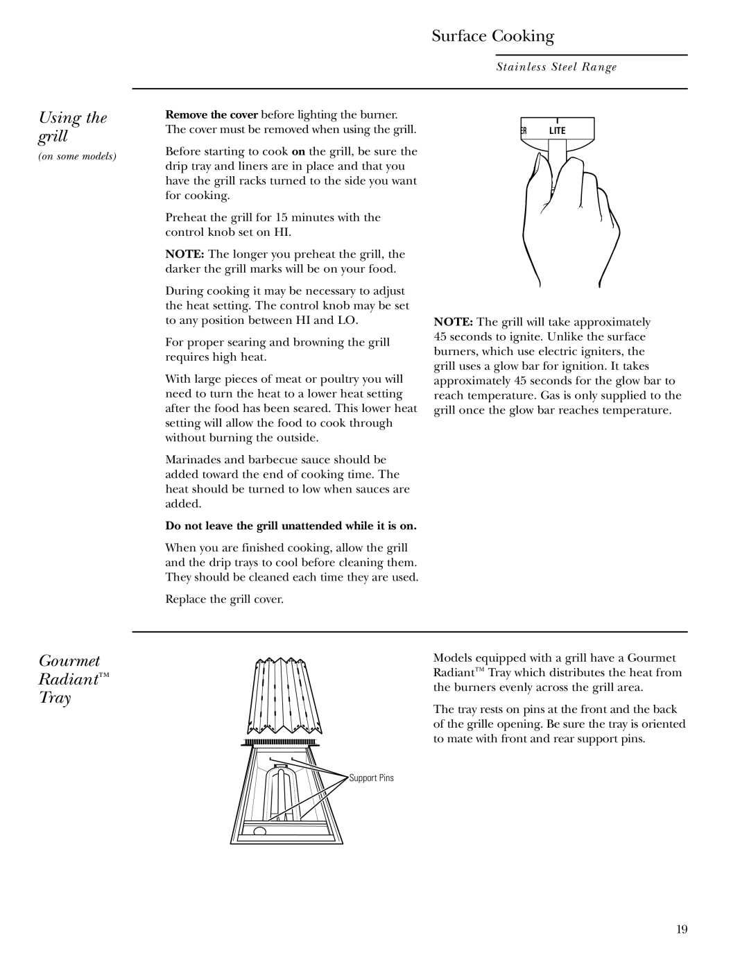 GE ZDP48N4G, ZDP36L4D, ZDP30N4 Using the grill, Gourmet Radiant Tray, Do not leave the grill unattended while it is on 