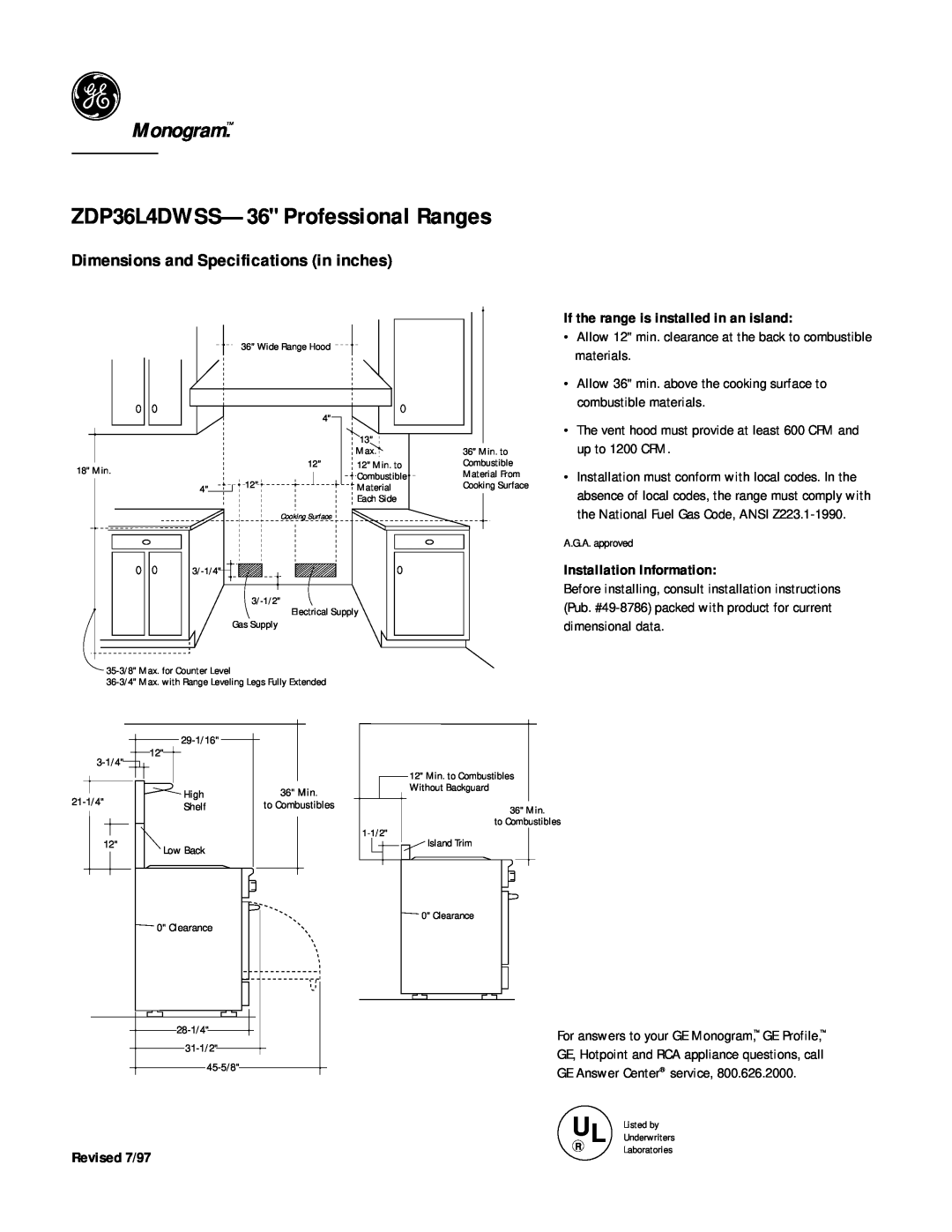 GE ZDP36L4DWSS-36 Professional Ranges, Monogram, Dimensions and Specifications in inches, Installation Information 