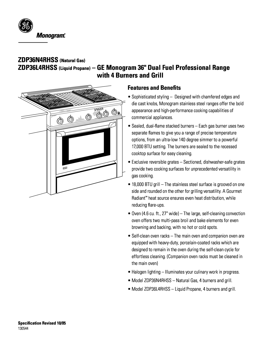 GE ZDP36L4RHSS4 GE Monogram 36 Dual Fuel Professional Range with 4 Burners and Grill, Features and Beneﬁts, ZDP36N4RHSS 