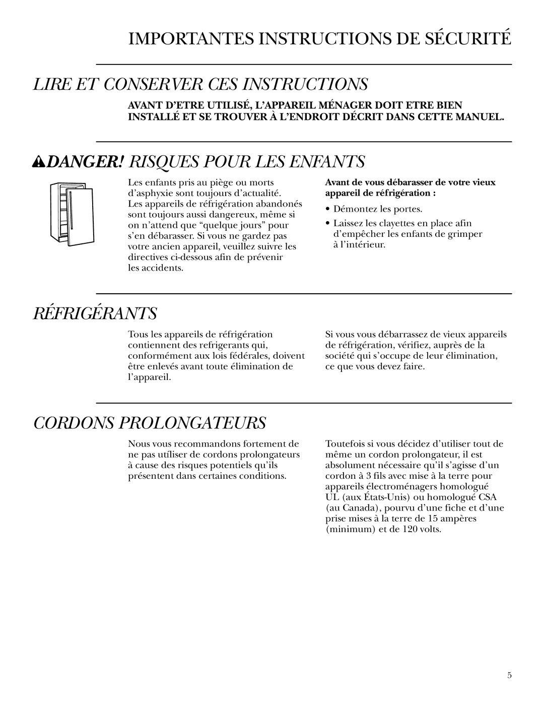 GE ZDWC240 owner manual Lire ET Conserver CES Instructions, Réfrigérants, Cordons Prolongateurs 