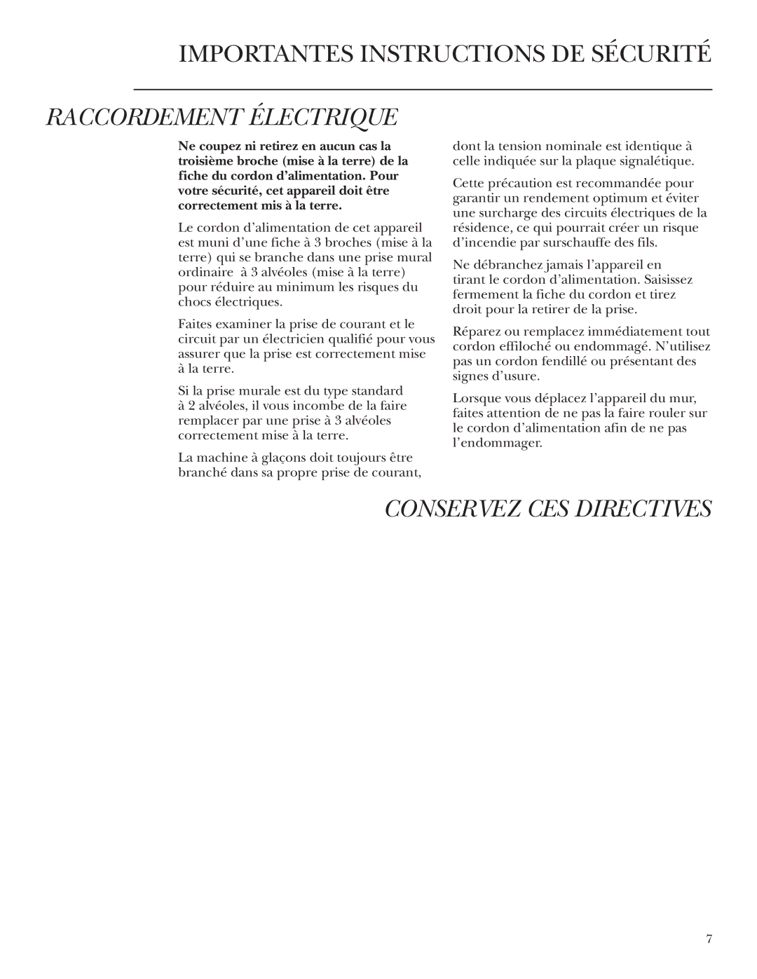 GE ZDWC240 owner manual Raccordement Électrique, Conservez CES Directives 