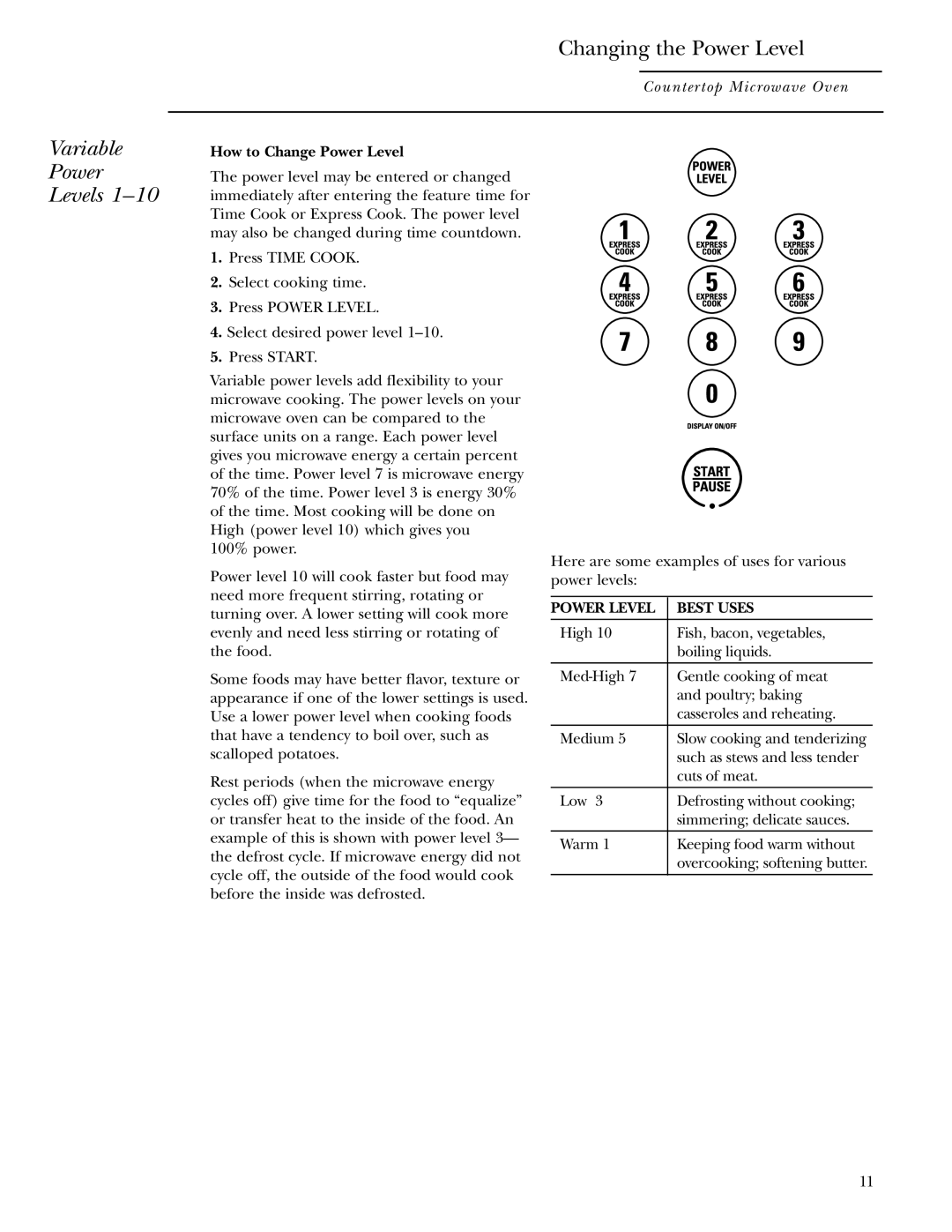 GE ZE2160 owner manual Changing the Power Level, Variable Power Levels, How to Change Power Level 