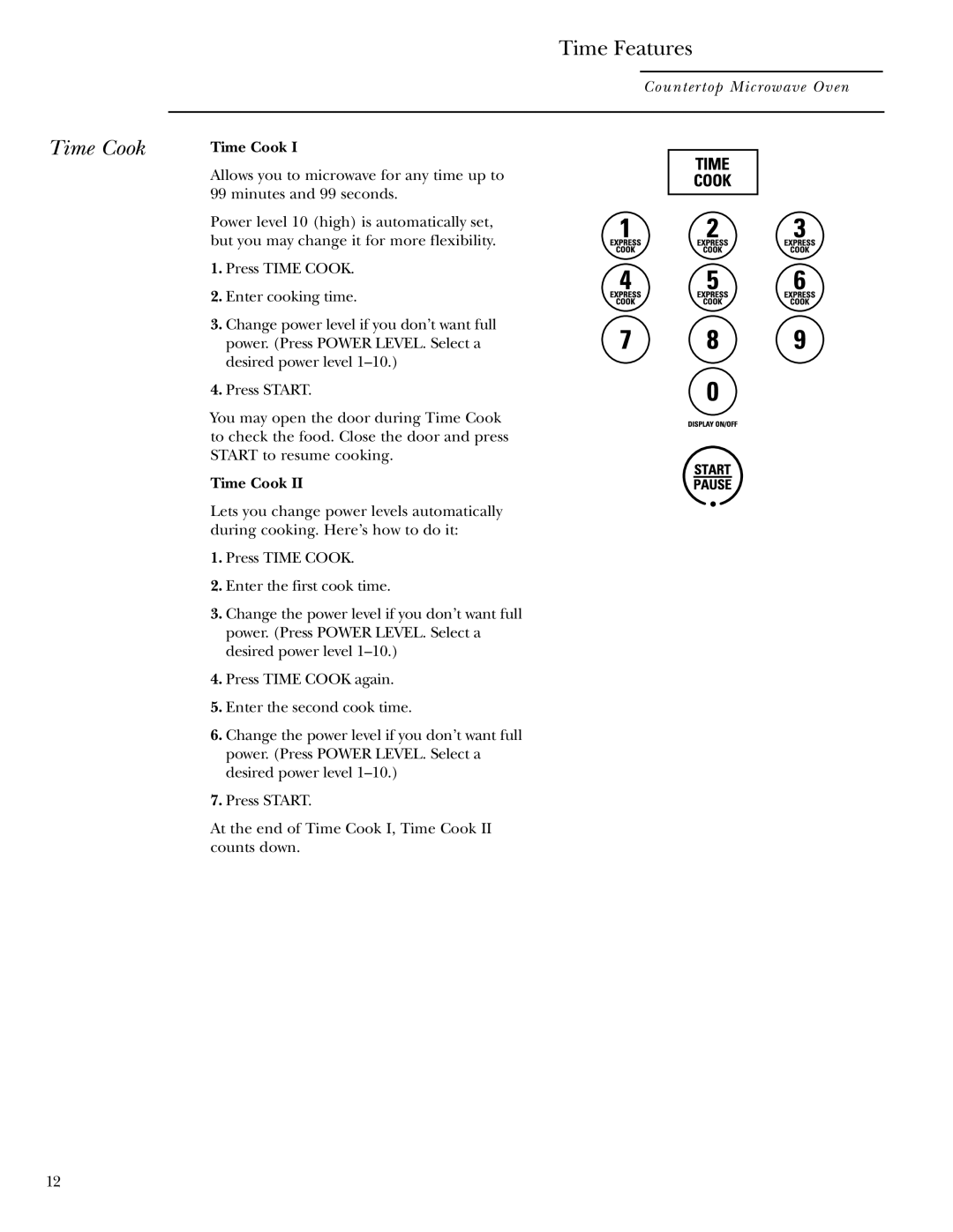 GE ZE2160 owner manual Time Features, Time Cook 