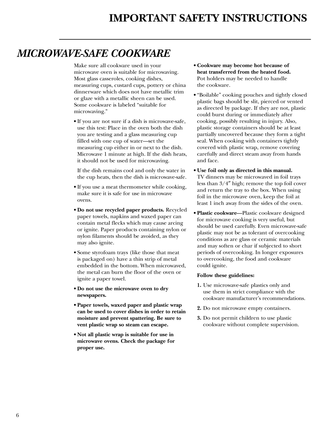 GE ZE2160 owner manual MICROWAVE-SAFE Cookware, Use foil only as directed in this manual, Follow these guidelines 