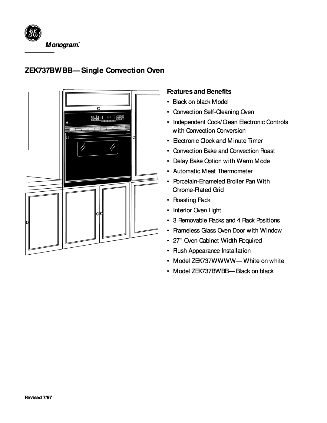 GE dimensions ZEK737BWBB-SingleConvection Oven, Monogram, Features and Benefits 