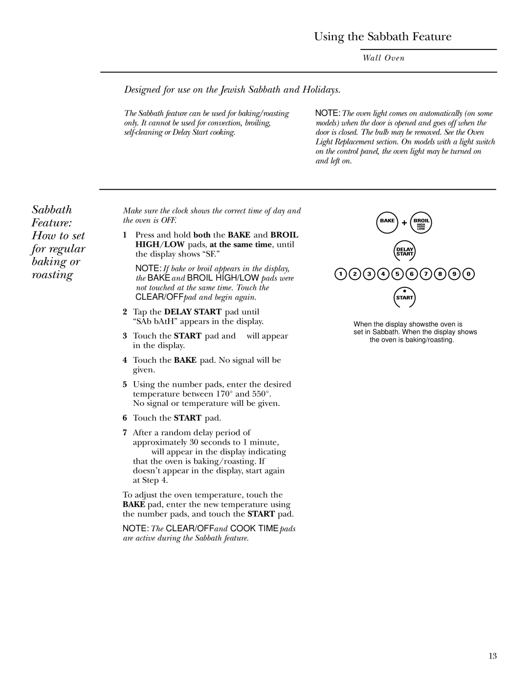 GE ZET938 30, ZEK958 27, ZET958 30 Using the Sabbath Feature, Sabbath Feature How to set for regular baking or roasting 