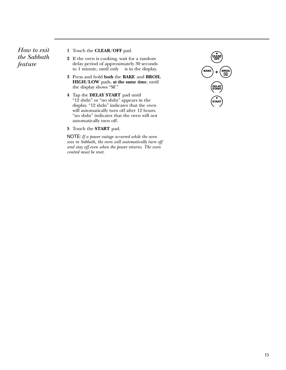 GE ZEK938 27, ZEK958 27, ZET938 30, ZET958 30 owner manual How to exit the Sabbath feature 