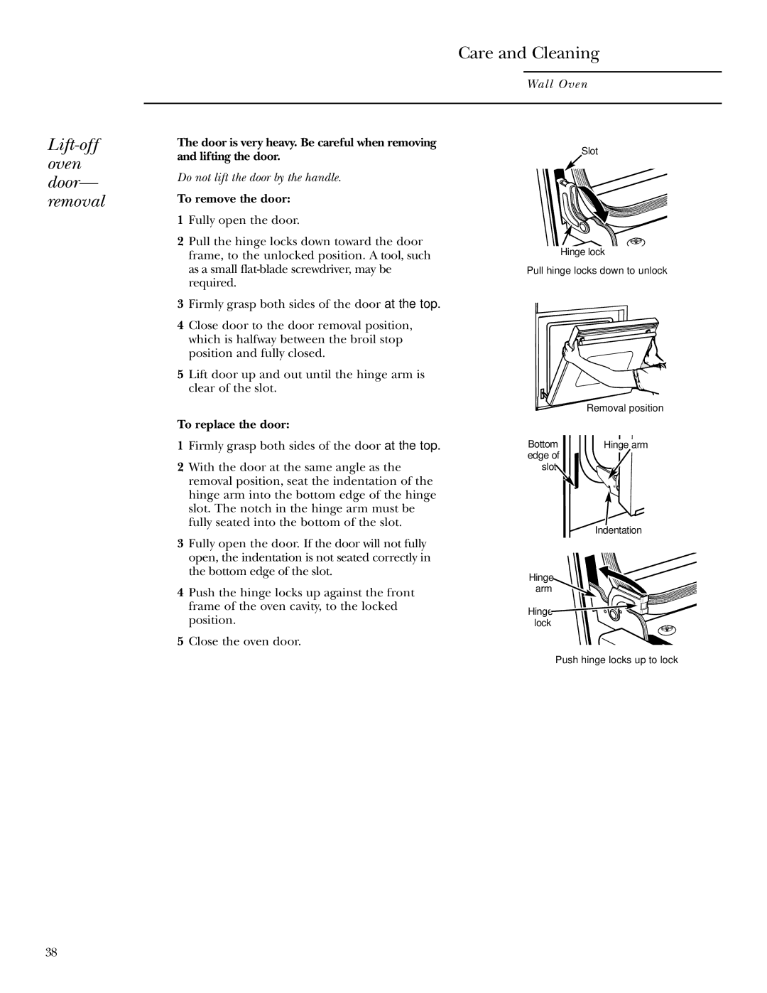 GE ZET958 30, ZEK958 27, ZET938 30, ZEK938 27 Lift-off oven door- removal, To remove the door, To replace the door 