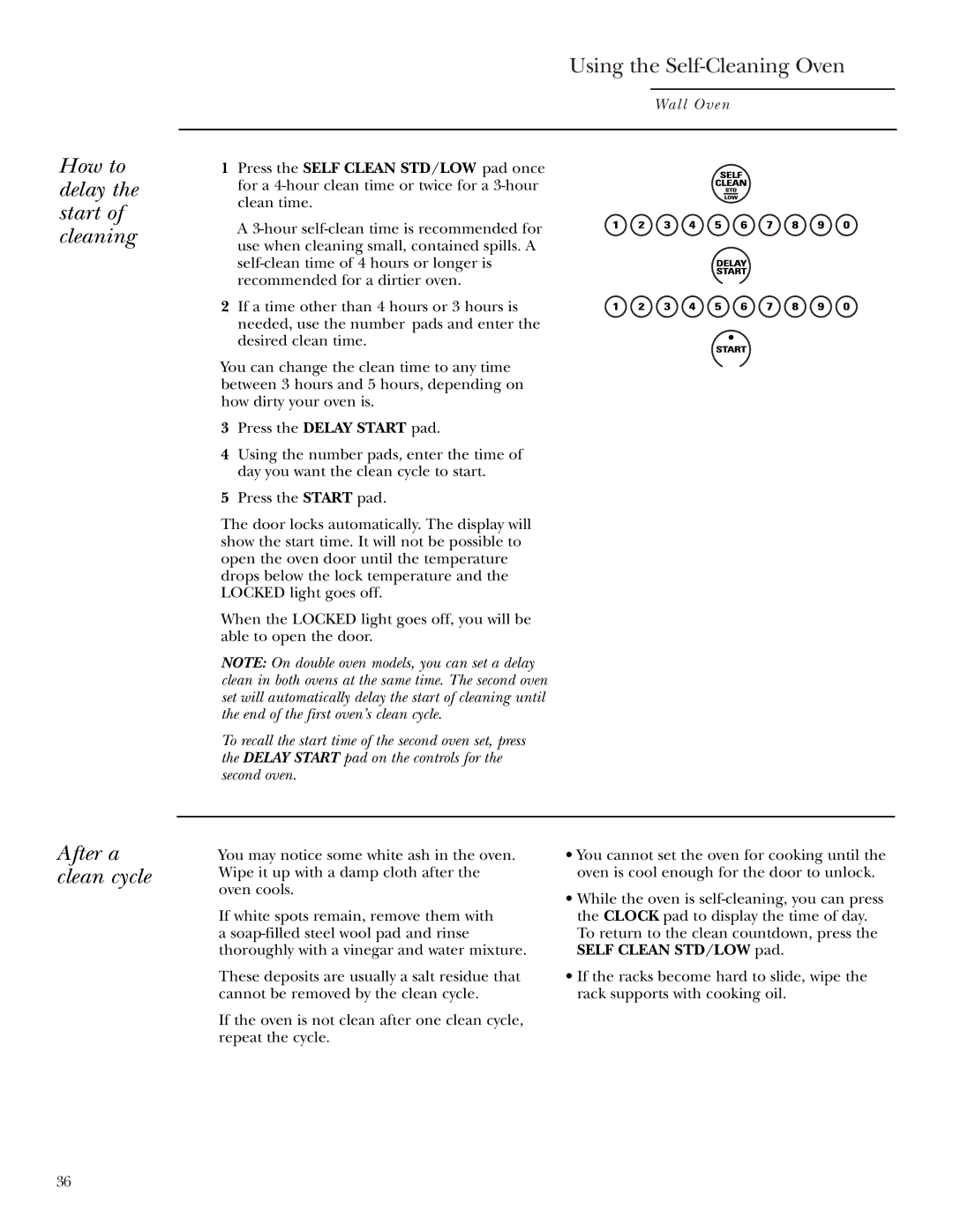 GE ZEK958, ZEK938 owner manual How to delay the start of cleaning, After a clean cycle 