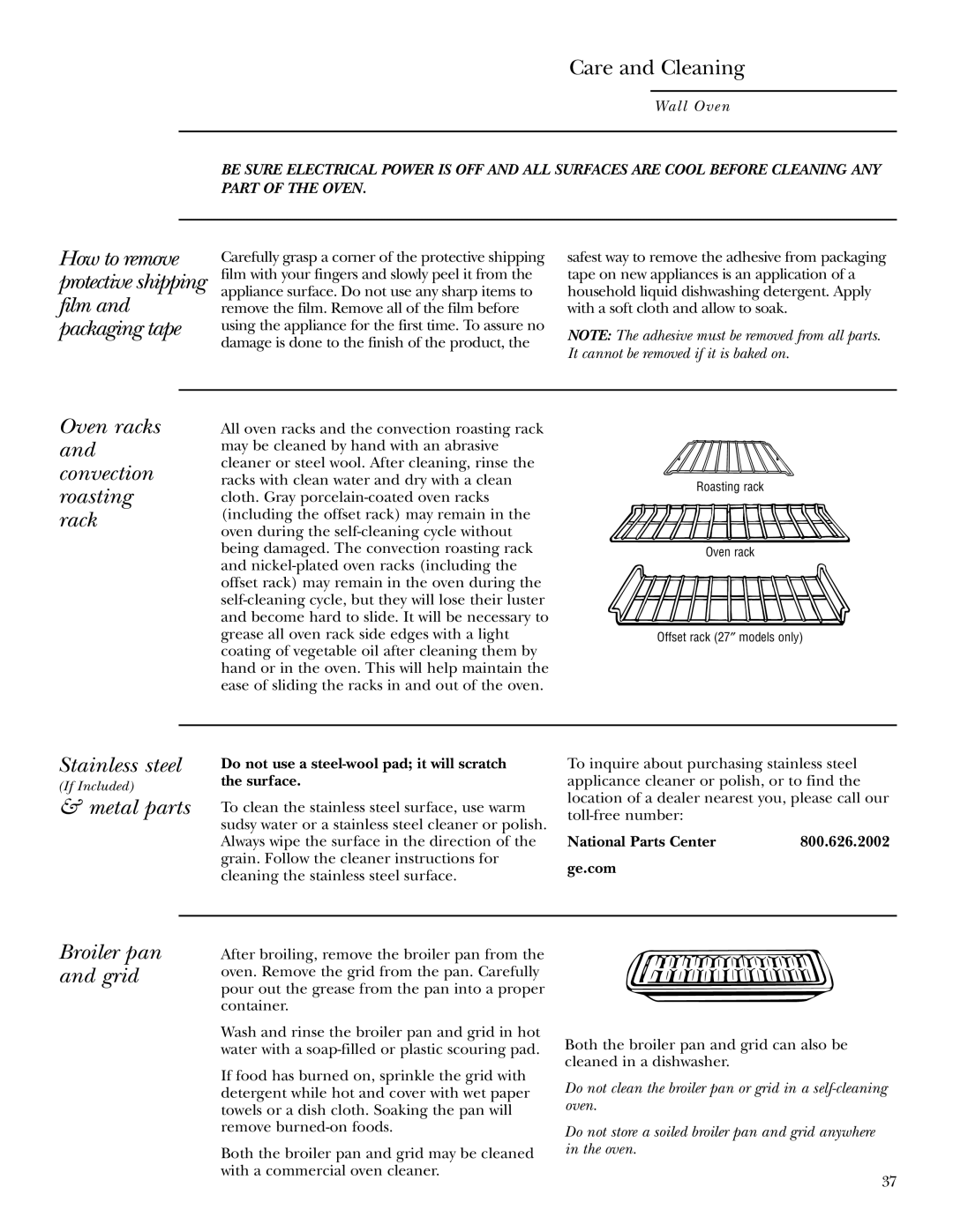 GE ZEK938, ZEK958 owner manual Oven racks and convection roasting rack, Stainless steel, Metal parts, Broiler pan and grid 