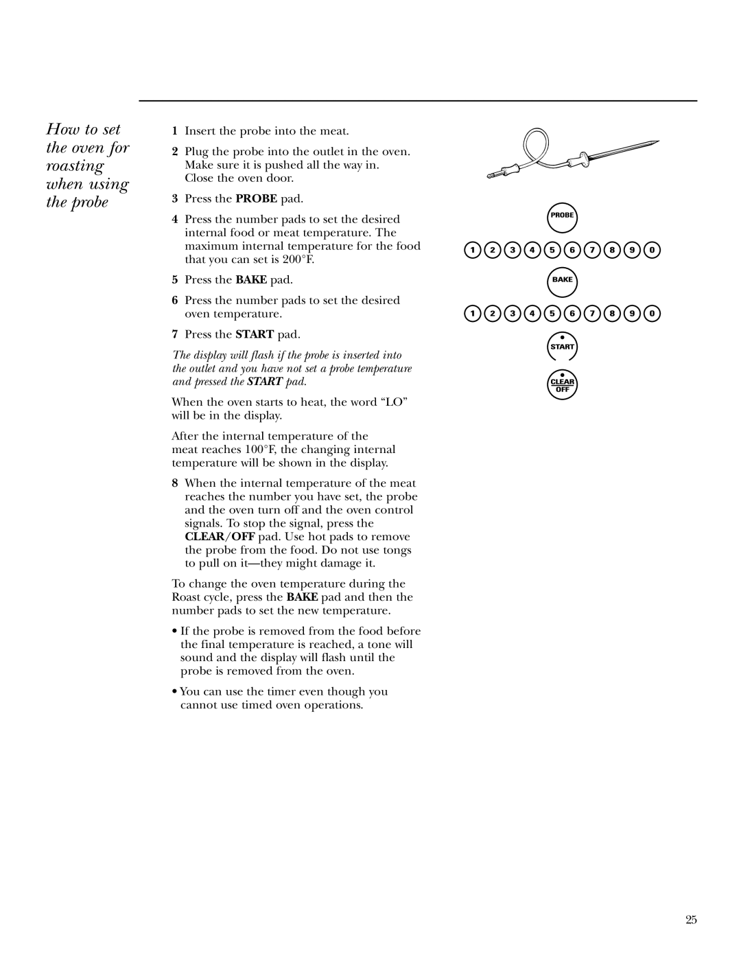 GE ZEK938, ZEK958 owner manual How to set the oven for roasting when using the probe 
