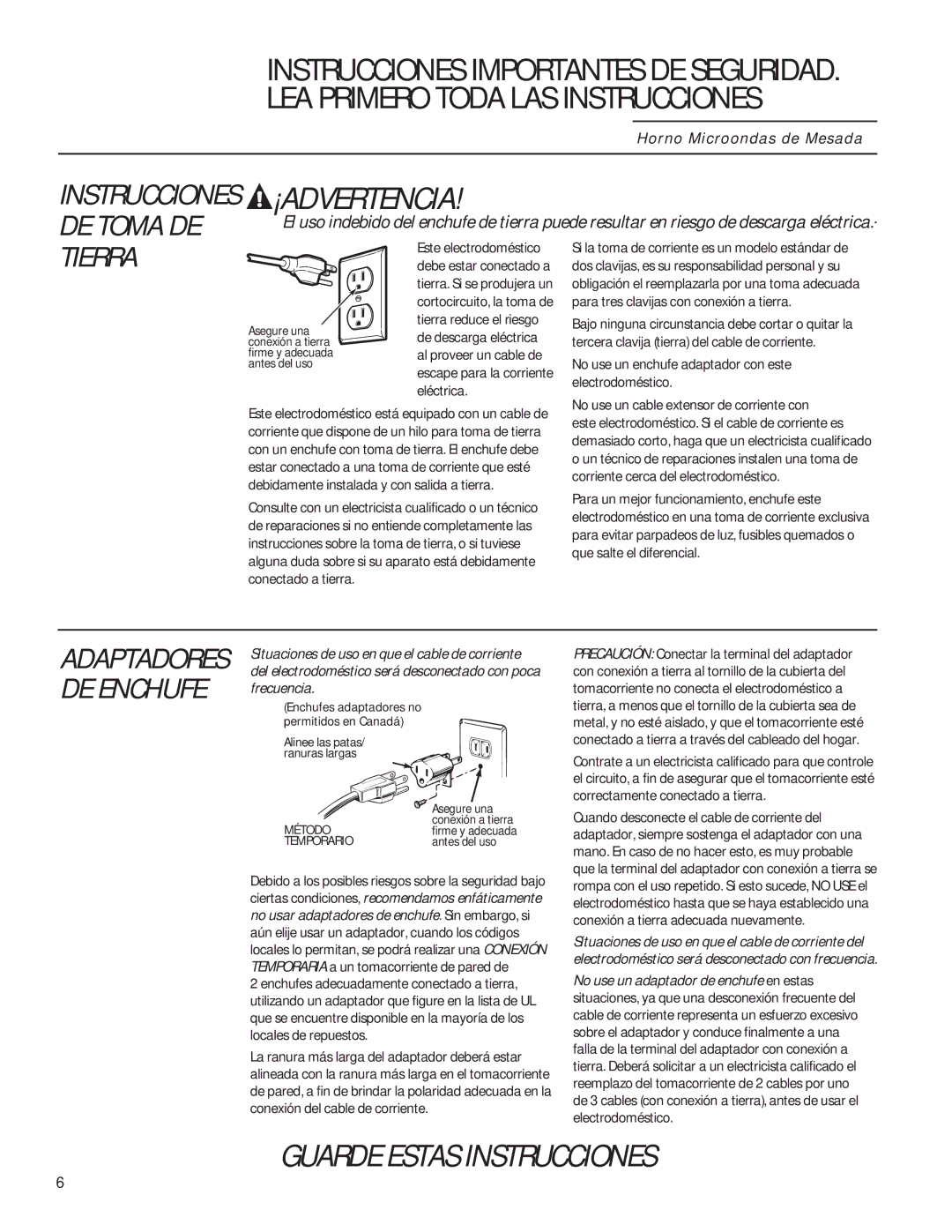 GE ZEM115 owner manual Asegure una conexión a tierra firme y adecuada antes del uso 