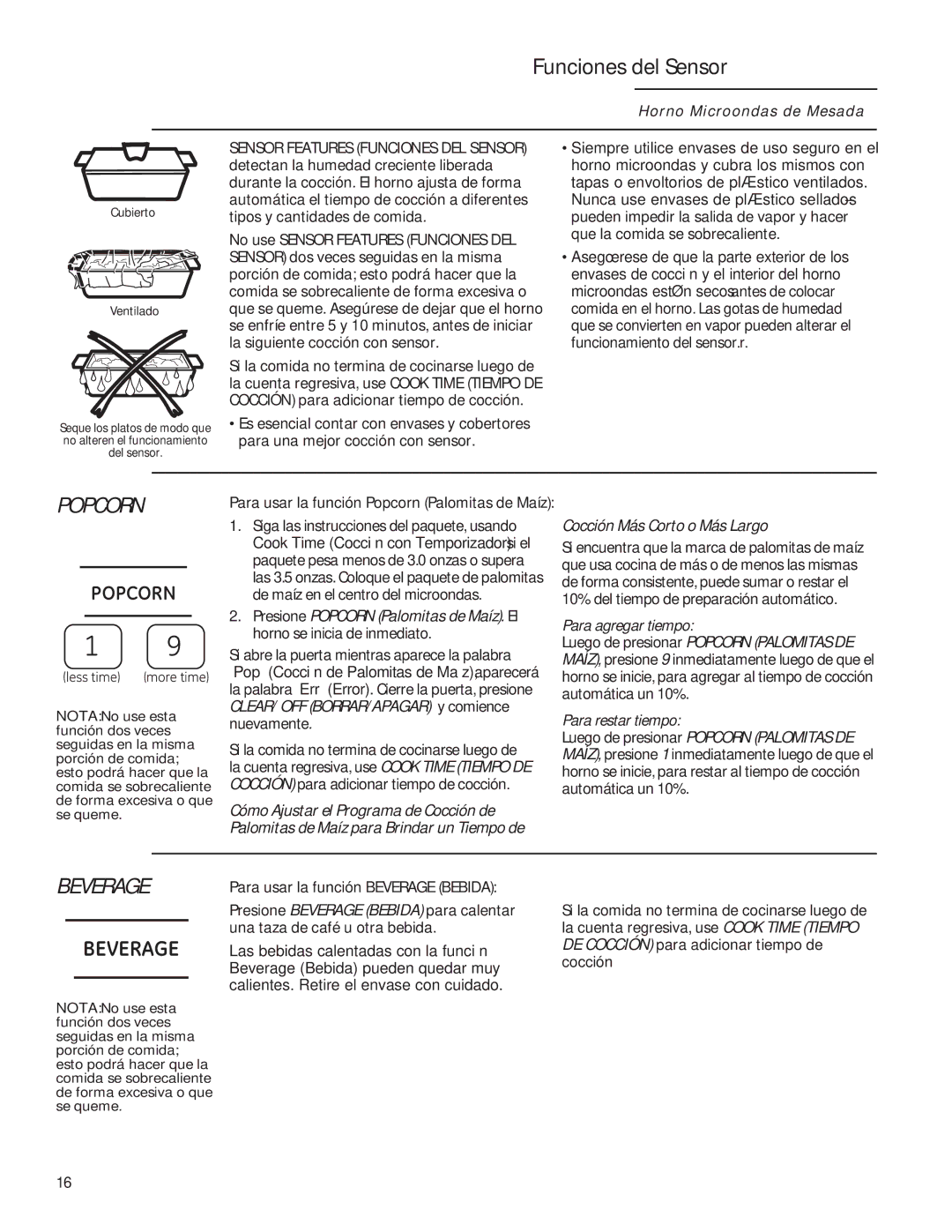 GE ZEM115 owner manual Funciones del Sensor, Cocción Más Corto o Más Largo, Para usar la función Beverage Bebida 