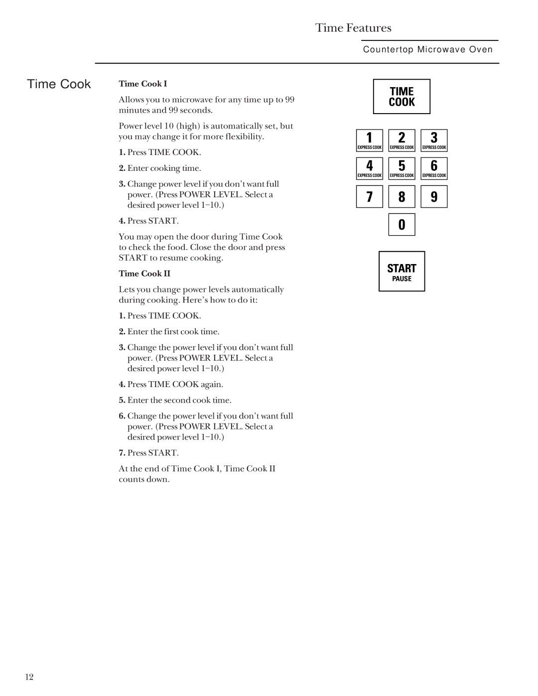 GE ZEM200 manual Time Features, Time Cook 