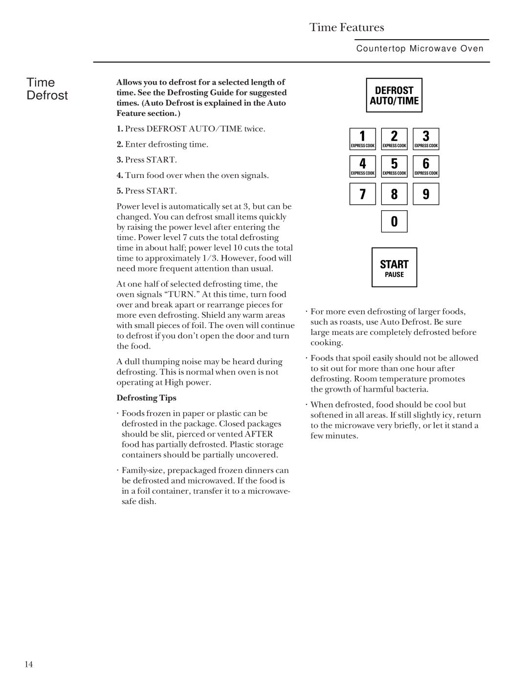 GE ZEM200 manual Time Defrost 