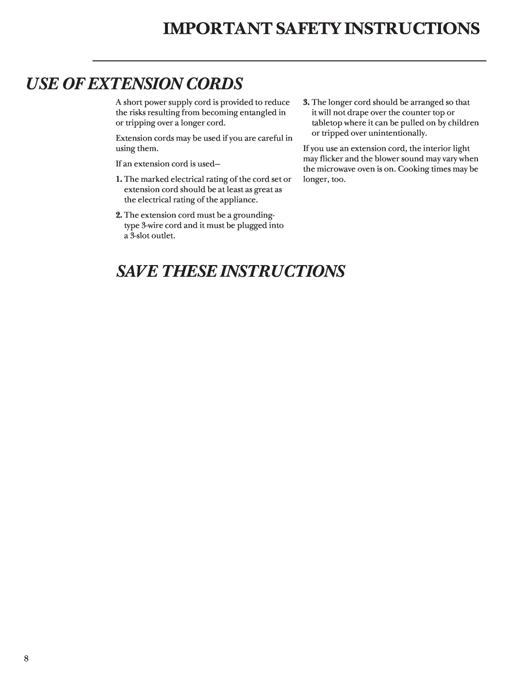 GE ZEM200 manual Use Of Extension Cords, Save These Instructions, Important Safety Instructions 