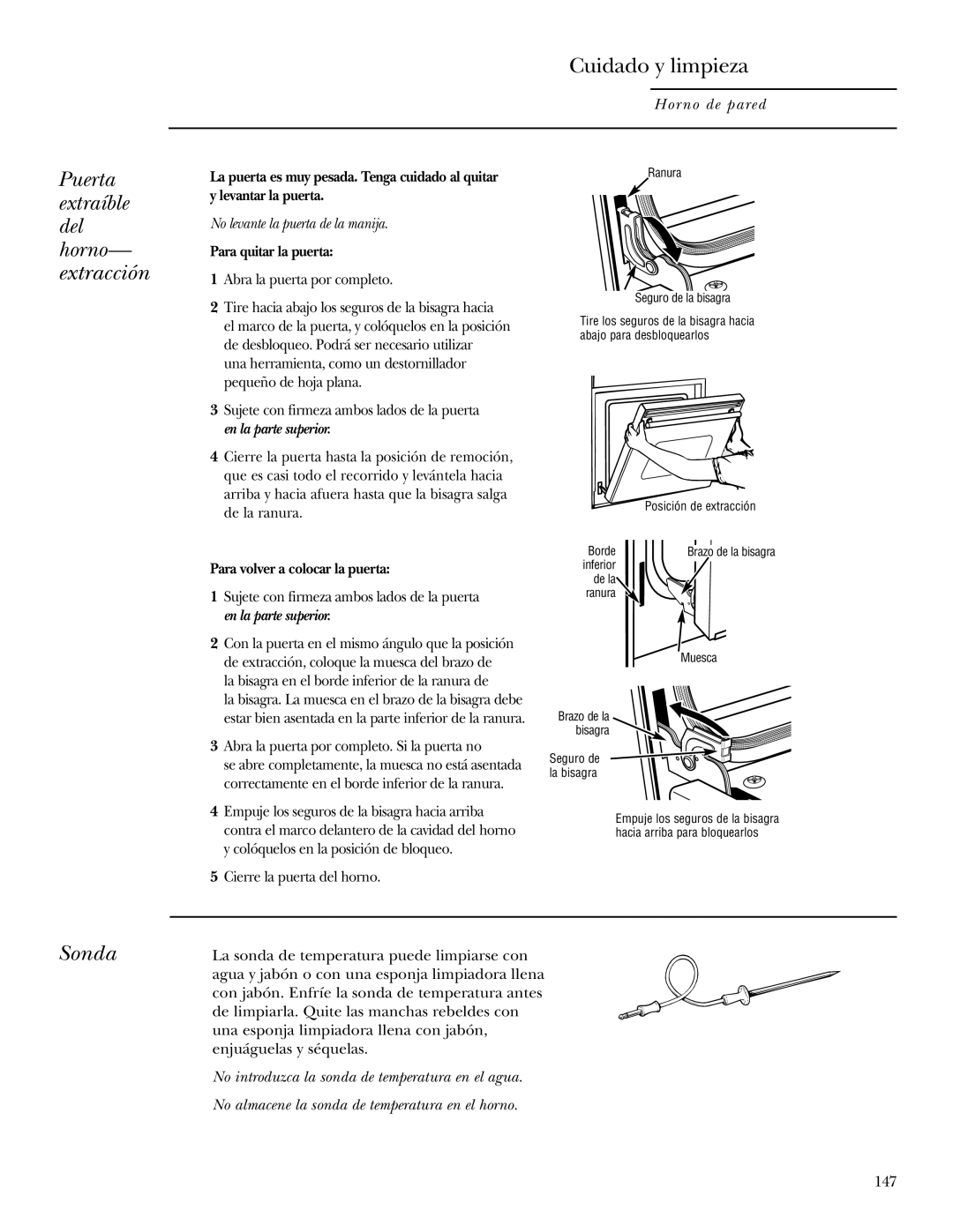 GE ZET1R, ZET2R Puerta extraíble del horno- extracción, Sonda, No levante la puerta de la manija, Para quitar la puerta 