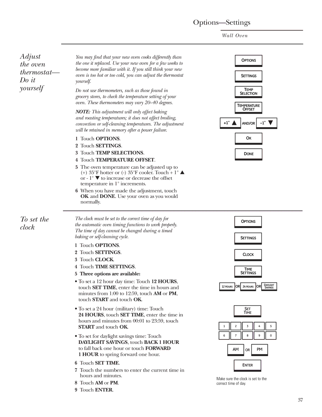 GE ZET1R, ZET2R owner manual Options-Settings, Adjust the oven thermostat, Do it yourself, To set the clock 