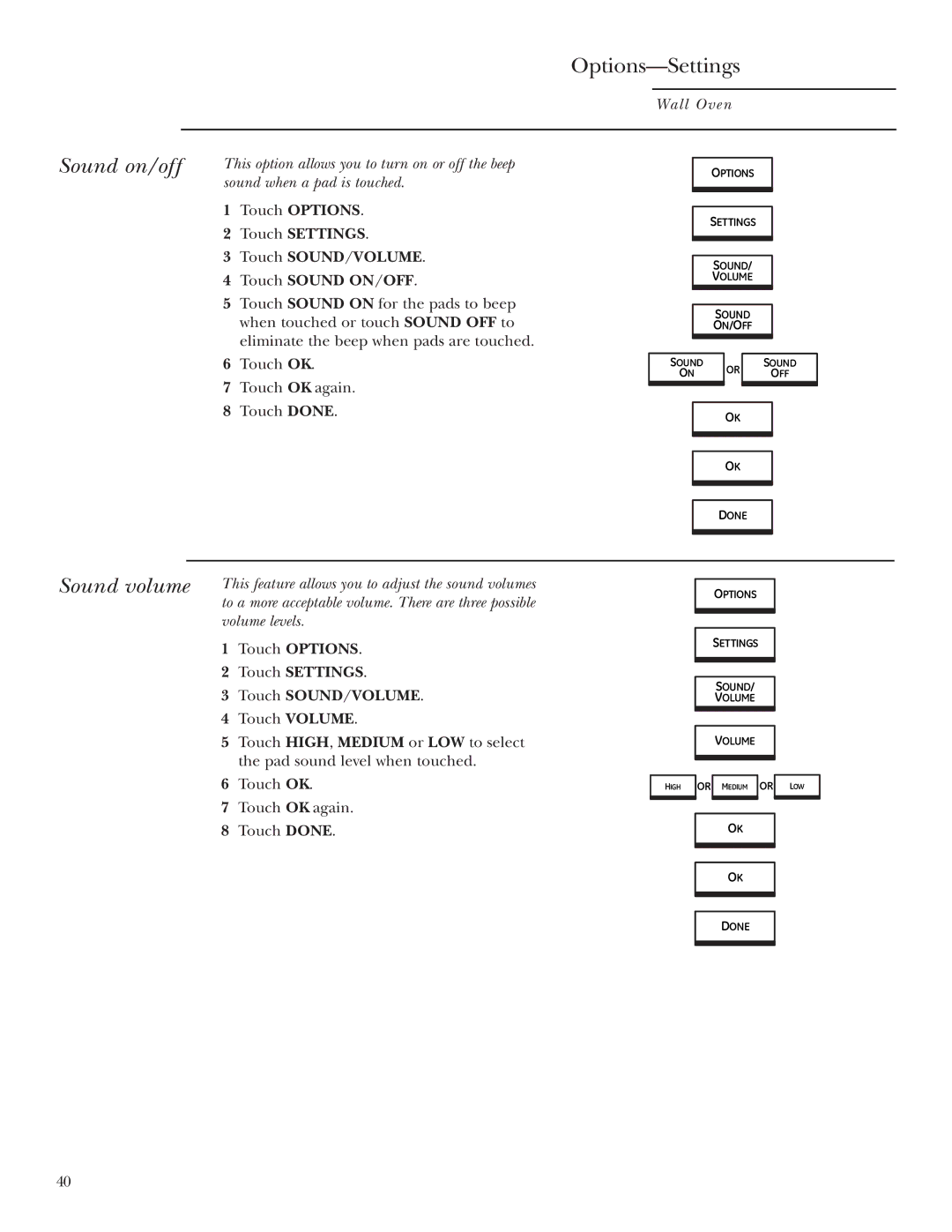 GE ZET2R, ZET1R owner manual Sound on/off, Sound volume, Touch Settings Touch SOUND/VOLUME, Touch Done 