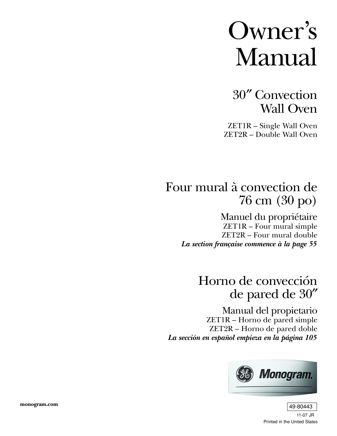 GE ZET1R, ZET2R owner manual Owner’s Manual, 30″ Convection Wall Oven, Four mural à convection de 76 cm 30 po, 49-80443 