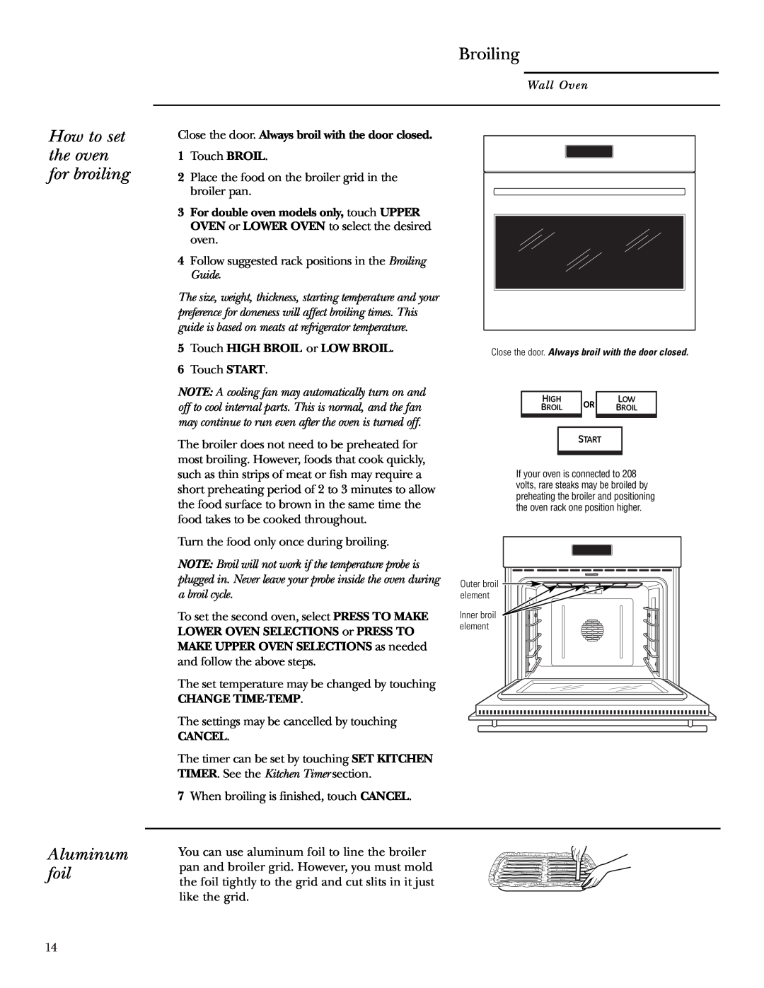 GE ZET2R, ZET1R owner manual Broiling, How to set the oven for broiling, Aluminum foil 
