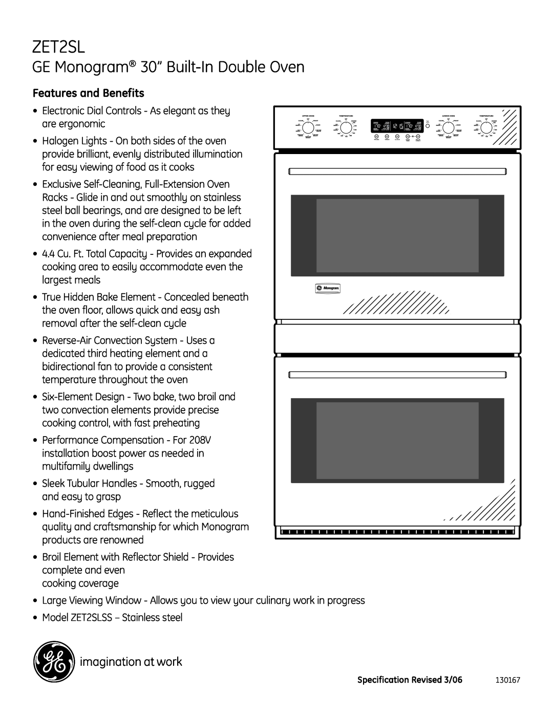 GE ZET2SL Features and Benefits, Halogen Lights - On both sides of the oven, for easy viewing of food as it cooks 