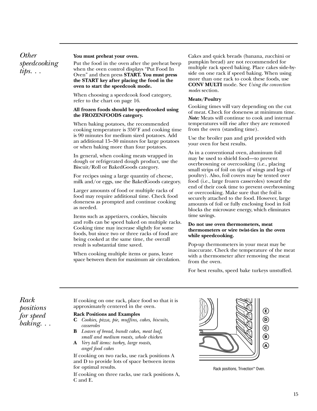 GE ZET3058, ZET3038 Other speedcooking tips, Rack positions for speed baking, You must preheat your oven, Meats/Poultry 