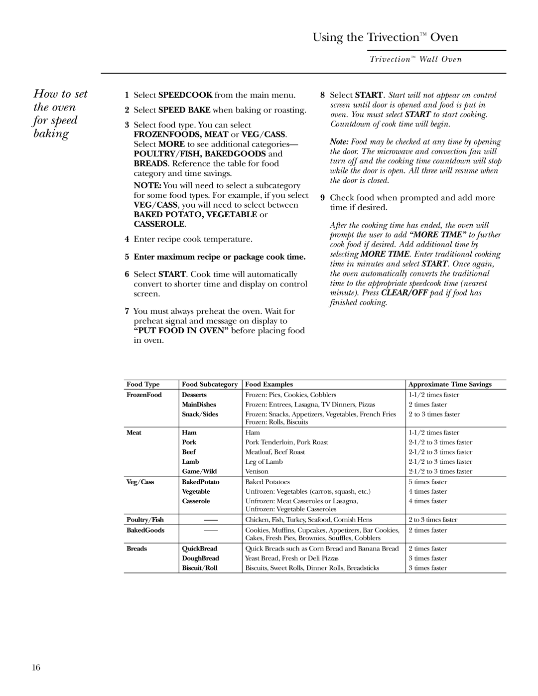 GE ZET3038, ZET3058 owner manual How to set the oven for speed baking, Enter maximum recipe or package cook time 