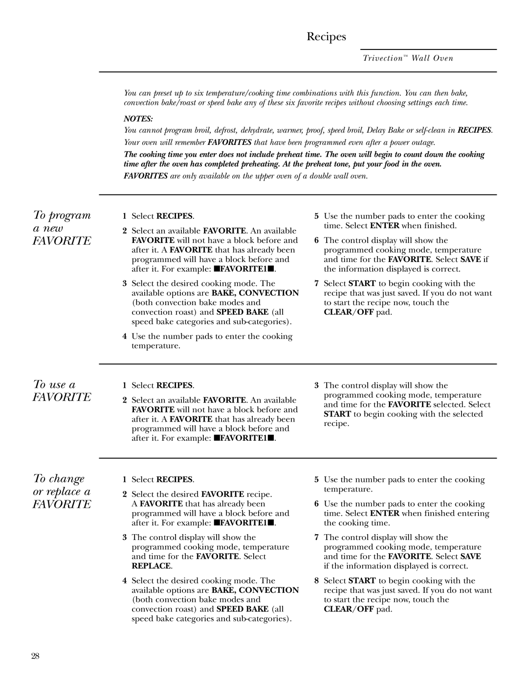 GE ZET3038, ZET3058 owner manual To program New, To use a, To change or replace a, Select Recipes 