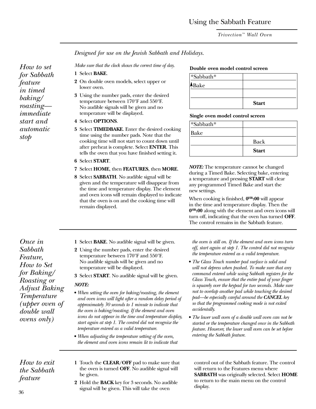 GE ZET3038, ZET3058 owner manual How to exit the Sabbath feature 