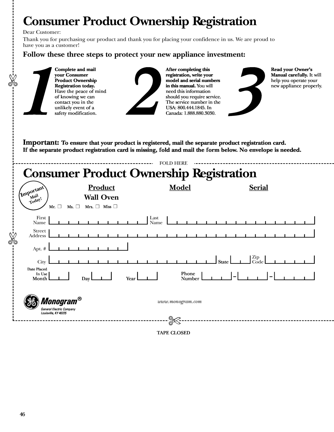 GE ZET3038, ZET3058 owner manual Consumer Product Ownership Registration, Monogram, Model, Wall Oven, Serial 