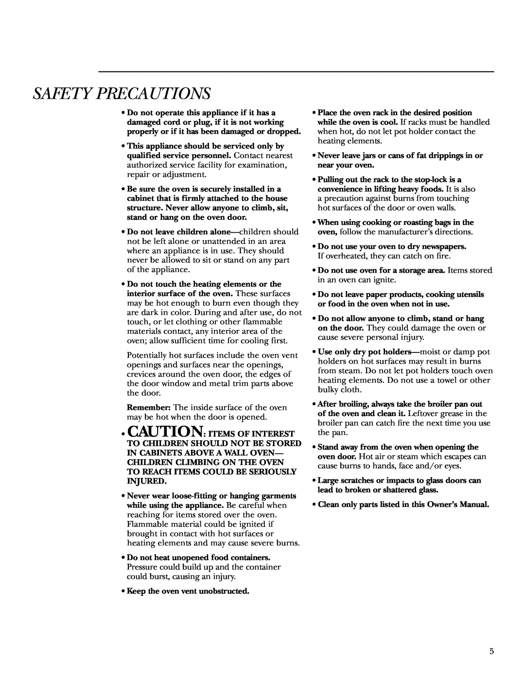 GE ZET3058, ZET3038 owner manual Safety Precautions, Keep the oven vent unobstructed 