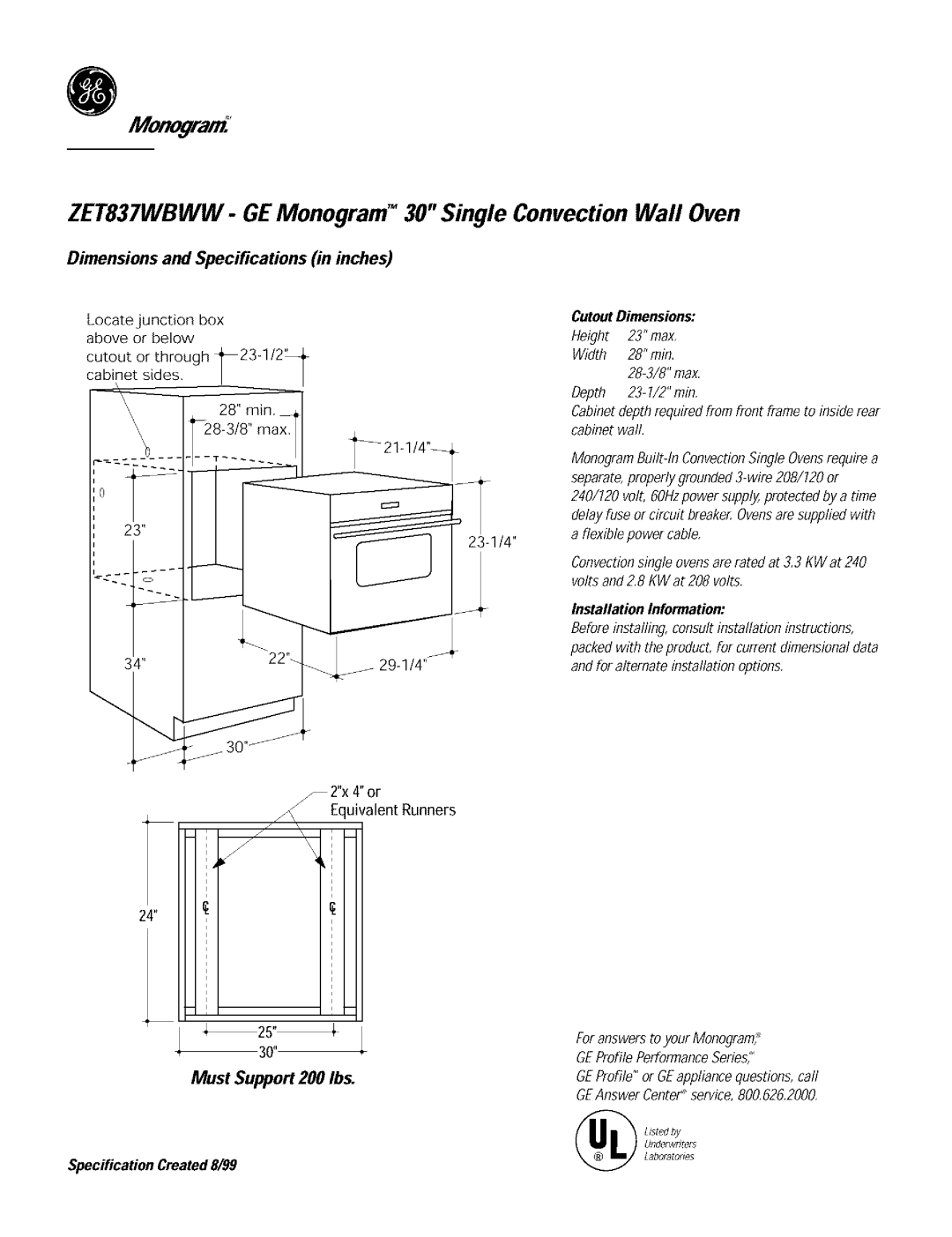 GE ZET837DBSB dimensions Monogram, Dimensions and Specifications in inches, InstallationInformation, Must Support 200 Ibs 