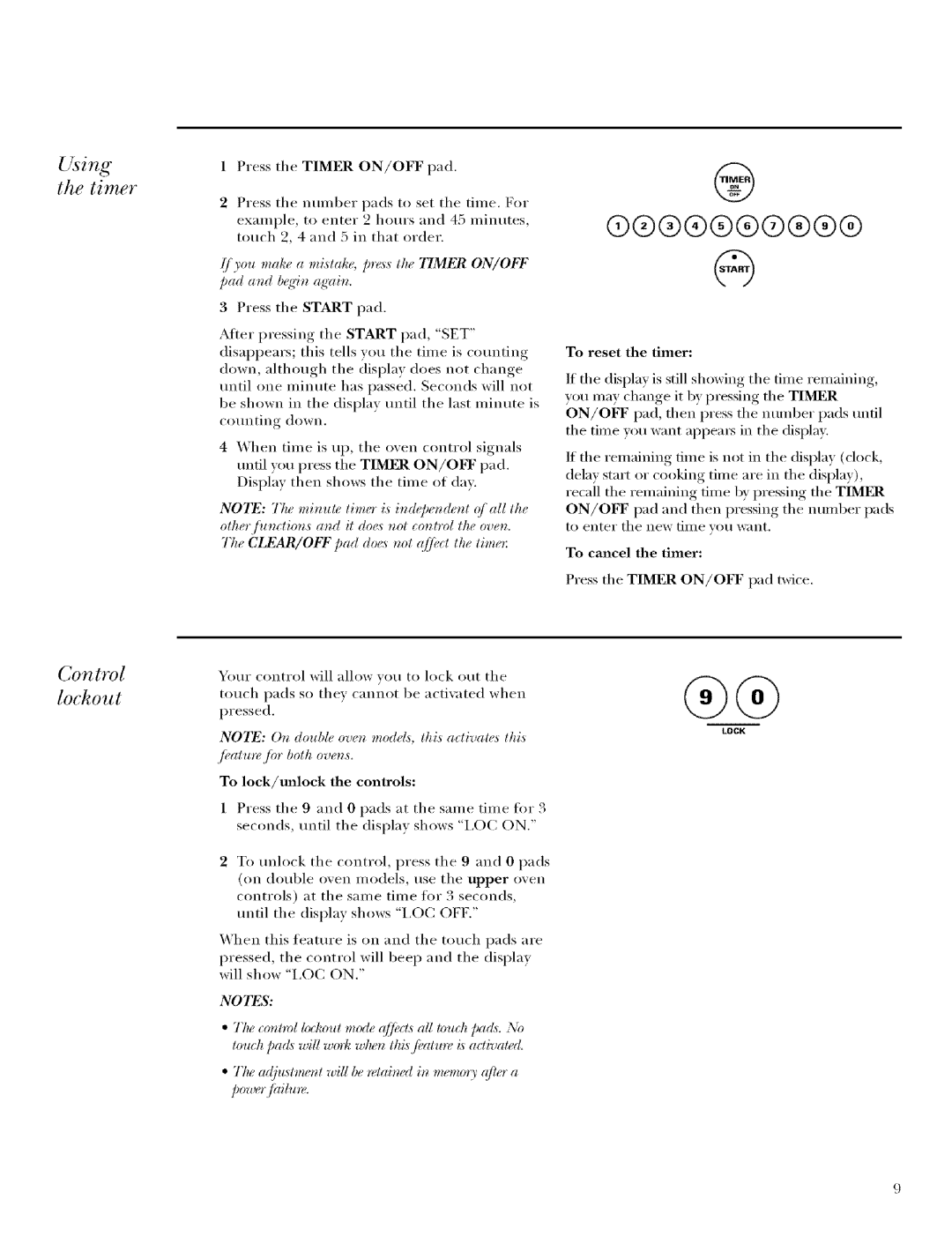 GE ZET938, ZET958 Using the timer Control lockout, Press tile Timer ON/OFF pad, CLEAR/OFF pad does tol qff¢cl ttte time 