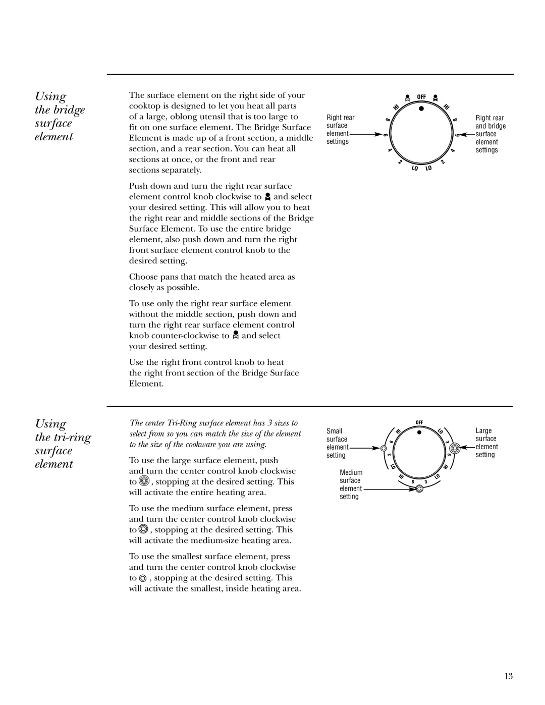 GE ZEU36K owner manual Using the bridge surface element, Using Tri-ring surface element 