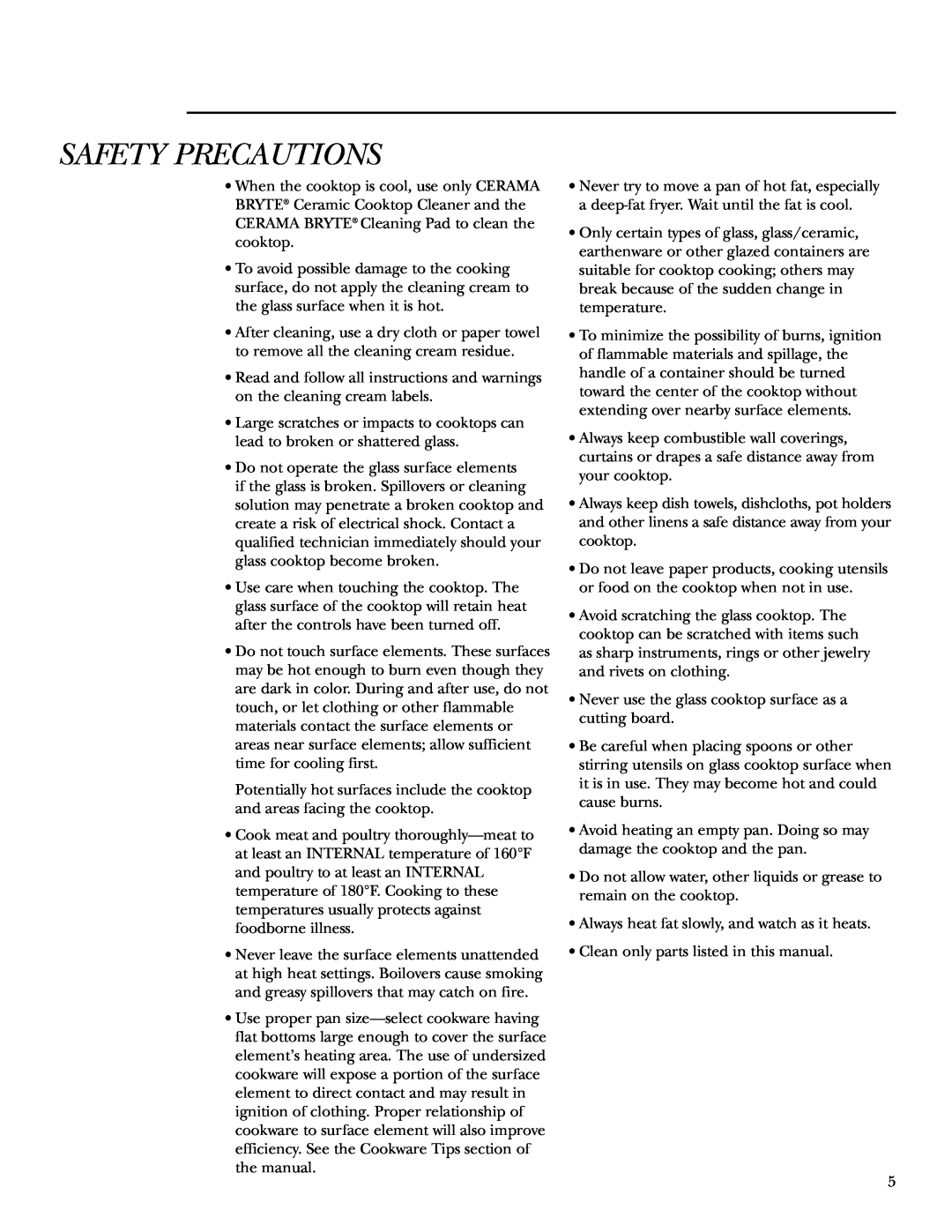 GE ZEU36K owner manual Safety Precautions, Never use the glass cooktop surface as a cutting board 