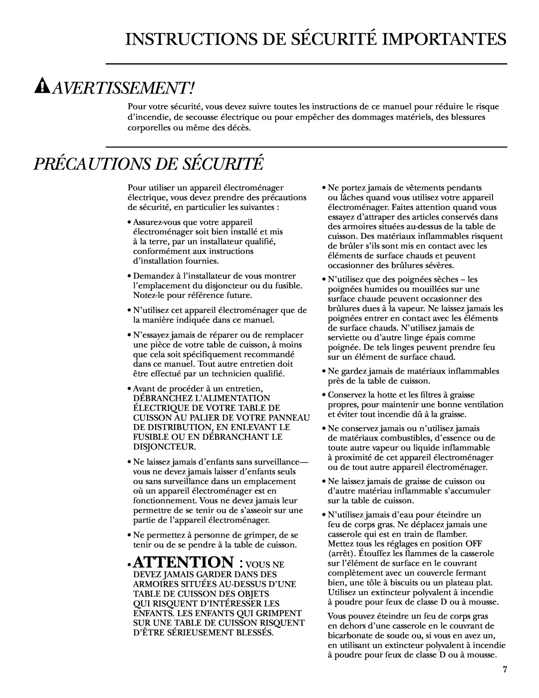 GE ZEU36K owner manual Instructions De Sécurité Importantes, Avertissement, Précautions De Sécurité, Attention Vous Ne 