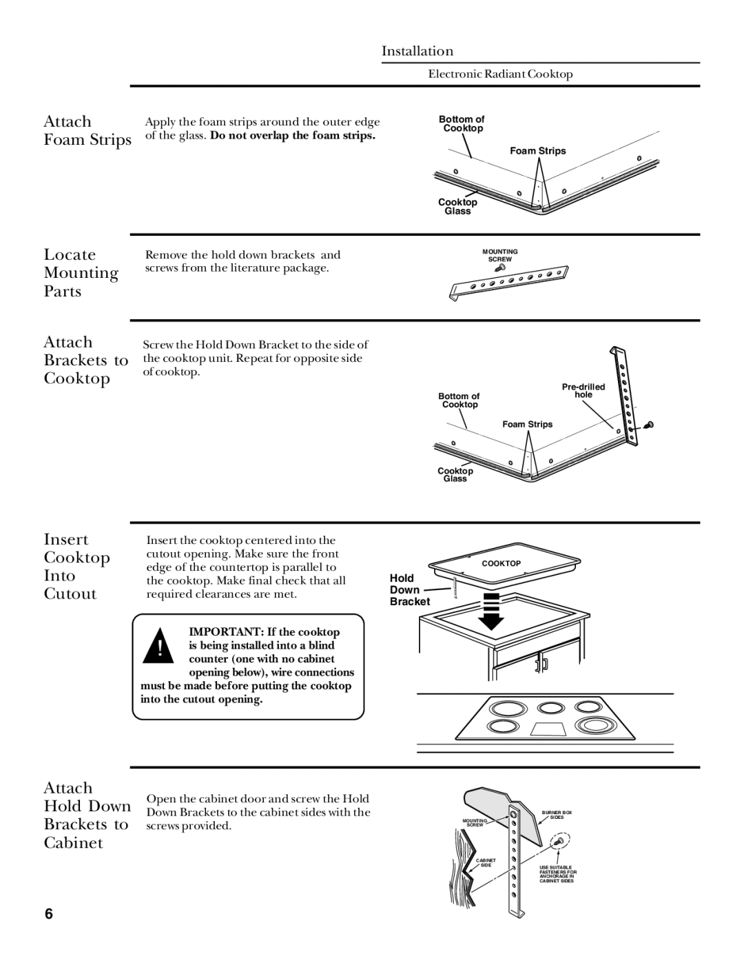 GE ZEU36R Attach Foam Strips, Locate Mounting Parts Attach Brackets to Cooktop, Insert Cooktop Into Cutout 