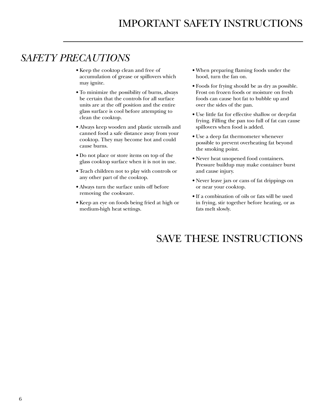 GE ZEU769 owner manual Safety Precautions 