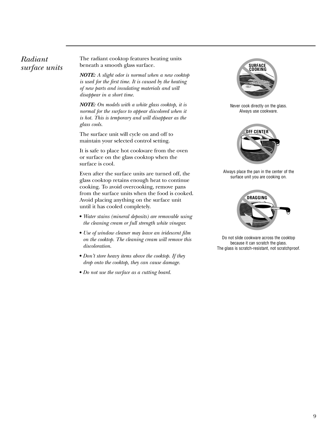 GE ZEU769 owner manual Radiant surface units, Do not use the surface as a cutting board 