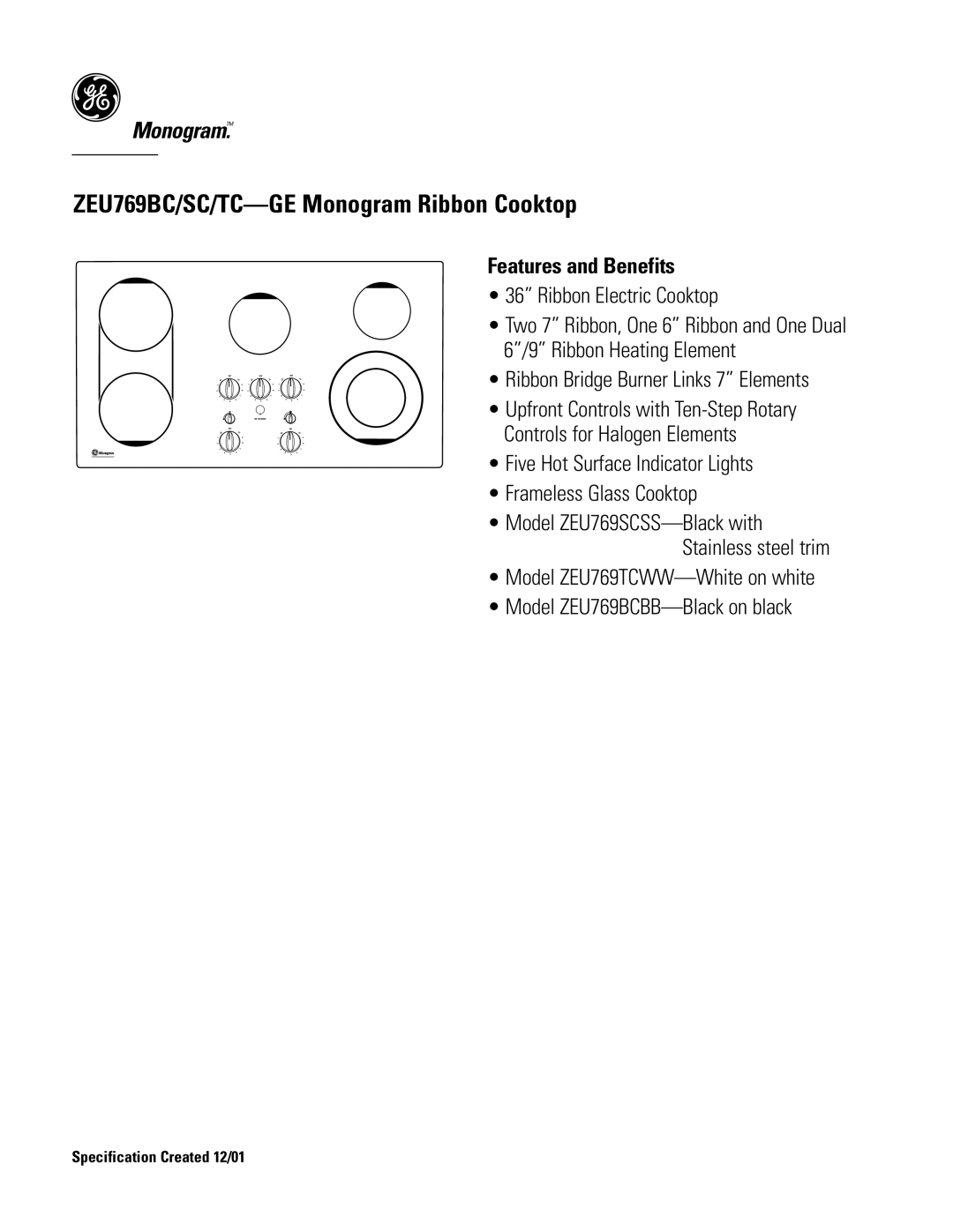 GE ZEU769SCSS, ZEU769TCWW, ZEU769BCBB dimensions Features and Benefits 