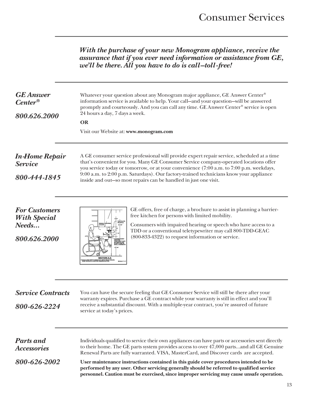 GE ZGU3650WBWG, ZGU3650BBBG In-Home Repair Service, For Customers With Special Needs… 800.626.2000, Service Contracts 800 